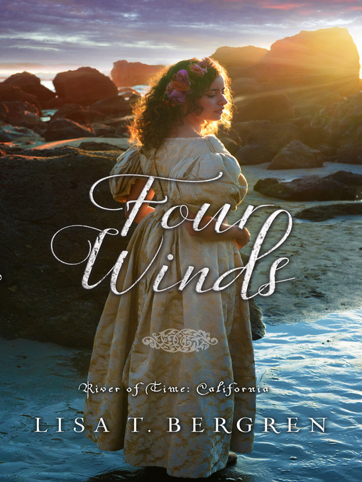 Cover image for Four Winds (River of Time California, Book 2)